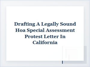 California Hoa Special Assessment Protest Letter Guide