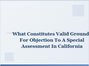 Valid Grounds for Hoa Special Assessment Objections