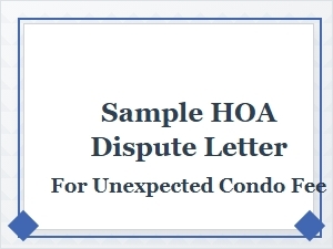 Unexpected Hoa Fee Dispute Letter Template