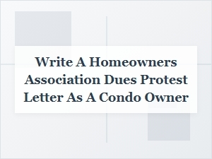 Condo Owner Hoa Dues Protest Letter Template