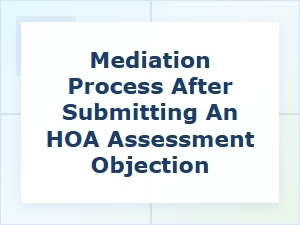 Hoa Objection Mediation Process Explained